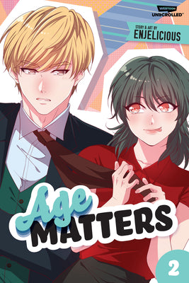 Age Matters Volume Two: A Webtoon Unscrolled Graphic Novel by Enjelicious