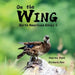 On the Wing - North American Birds 5 by Andrea Voon