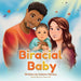 Biracial Baby by Sabine Minsky