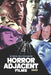 Horror Adjacent Films (2023) by Steve Hutchison