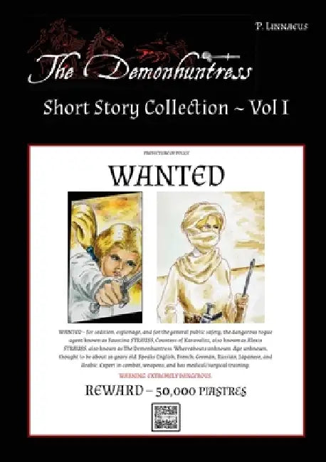 The Demonhuntress Short Story Collection - Book 1 by P. Linnaeus