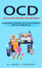 Ocd: A Step-by-step Guide to Free Yourself From Intrusive Thoughts (Manage Intrusive Thoughts and Compulsive Behavior With by Alfred Tierney