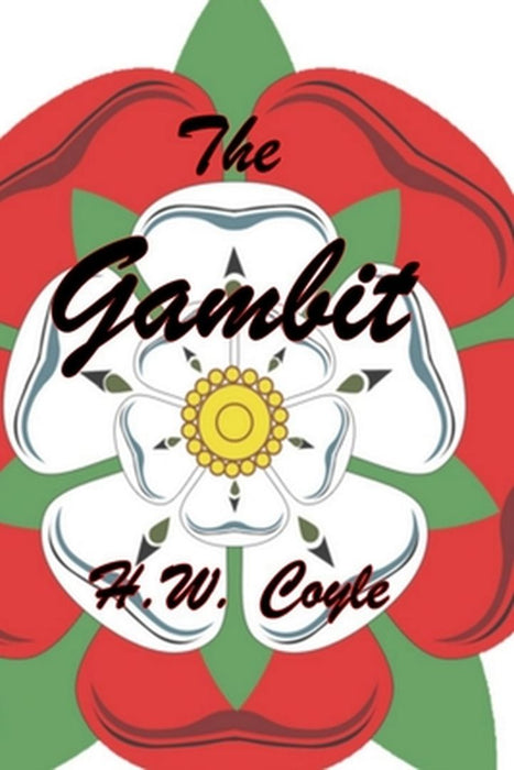The Gambit by H. W. Coyle