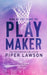 Play Maker by Piper Lawson