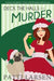 Deck The Halls and Murder by Patti Larsen