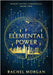 Elemental Power by Morgan, Rachel