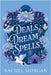 Deals & Dream Spells by Morgan, Rachel