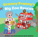 Granny Franny's Big Zoo Rescue by Sonia Beldom