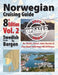 Norwegian Cruising Guide Vol 2-Updated 2021: Swedish Border to Bergen by Phyllis L. Nickel