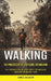 Walking: The Proven Step by Step Guide for Walking (The Proven Step by Step Guide for Walking Your Way to Weight Loss) by James Salazar