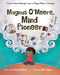 Magnus O'Meere, Mind Pioneer by Kristin Pierce