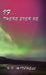 If ... There Ever Be ... by K. D. Mitchell
