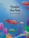 Under The Sea by K. D. Mitchell