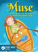 Muse: A Dream-Filled, Interactive Musical Adventure by Pierre Hache