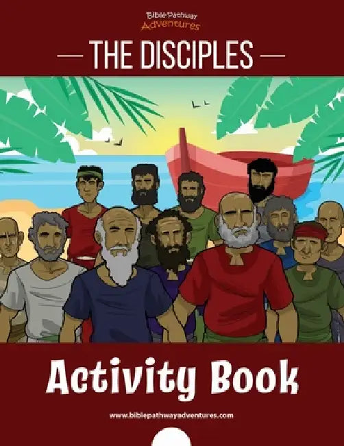 The Disciples Activity Book by Bible Pathway Adventures, Pip Reid