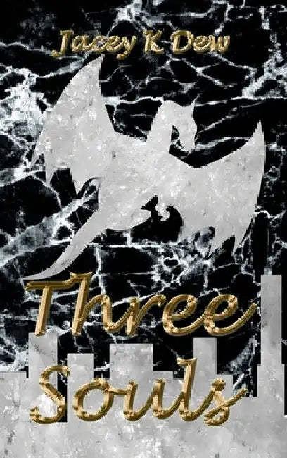 Three Souls by Jacey K. Dew