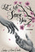 Let Me Save You by Lindsey-Anne Pontes