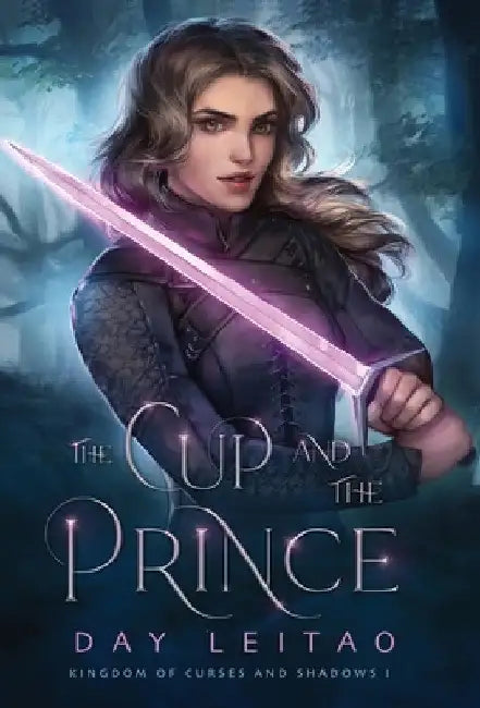 The Cup and the Prince by Day Leitao