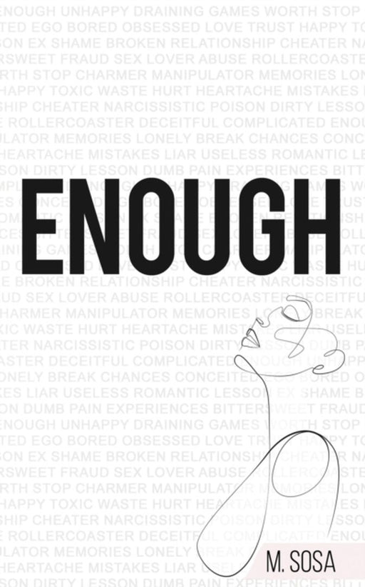 Enough by Sosa, M.
