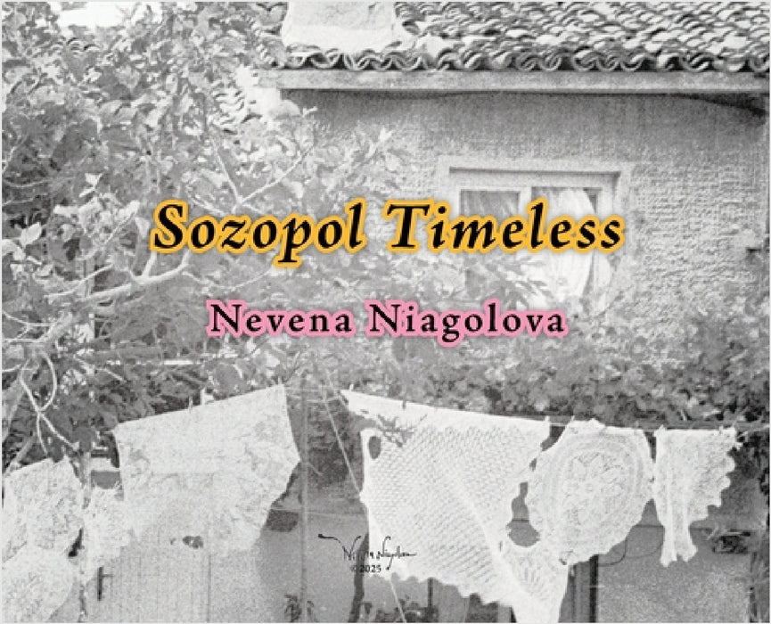 Sozopol Timeless by Nevena Niagolova