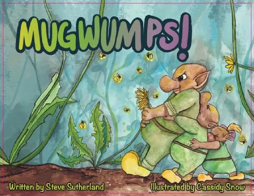 Mugwumps by Steve Sutherland