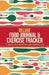 Deluxe Food Journal & Exercise Tracker: 12 weeks to a happier and healthier you by Habitually Healthy