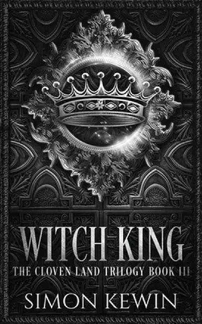 Witch King by Simon Kewin