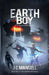 Earth Boy: The Hidden Watchers by Jc Mansell