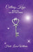 Cutting Keys: Book Six by Heidi Williams