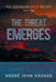 The Threat Emerges: The Jerusalem Cycle Trilogy Book Two by André John Haddad