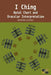I Ching: Natal Chart and Oracular Interpretation by Enos Long