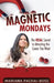 Magnetic Mondays: The Real Secret to Attracting the Career You Want by Mariana Pachai