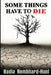 Some Things Have to Die by Nadia Nembhard-Hunt