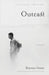 Outcast by Darren Greer