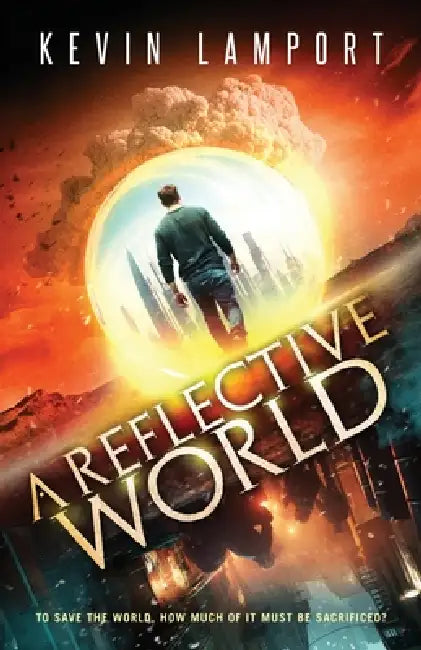 A Reflective World by Kevin Lamport