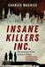 Insane Killers Inc. by Maurice