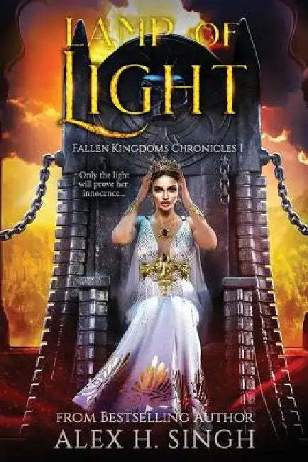 Lamp of Light: Only the light will prove her innocence... by Sara Miller