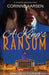 A King's Ransom by Corinne Aarsen