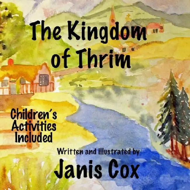The Kingdom of Thrim by Janis Cox
