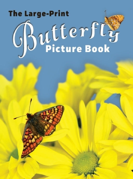 The Large-Print Butterfly Picture Book by Lasting Happiness