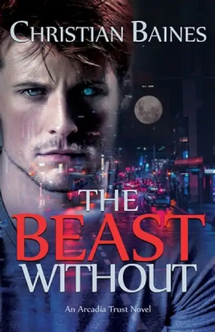 The Beast Without by Christian Baines