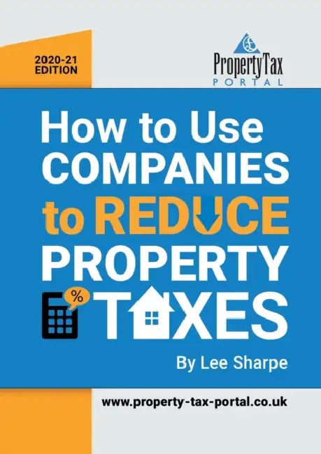 How To Use Companies To Reduce Property Taxes 202021 by Lee Sharpe