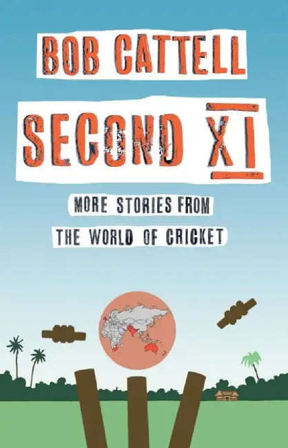 Second XI by Bob Cattell