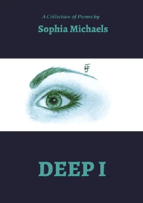 Deep I by Michaels, Sophia