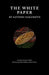 The White Paper by Satoshi Nakamoto