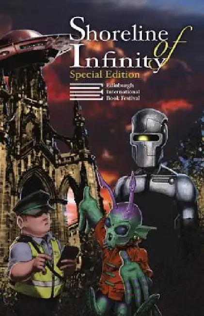 Shoreline of Infinity 81/2 EIBF Edition: Science Fiction Magazine by Noel Chidwick