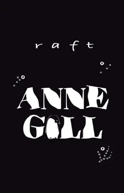 Raft by Anne Gill