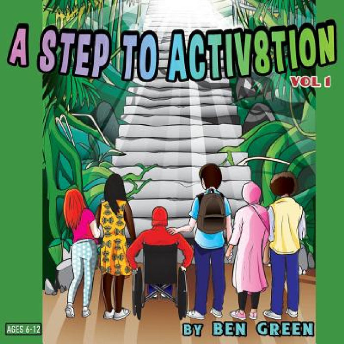 A Step to Activ8tion by Stephen Timms, Ben Green