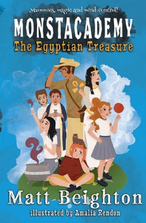 The Egyptian Treasure: A Monstacademy Mystery by Matt Beighton, Amalia Rendon