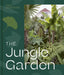 The Jungle Garden by Philip Oostenbrink